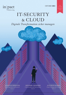  IT-Security & Cloud – Digitale Transformation sicher managen